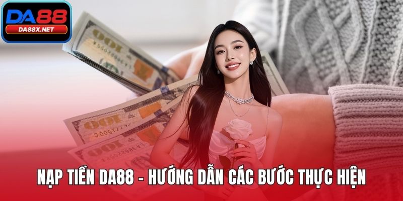 Nạp tiền DA88