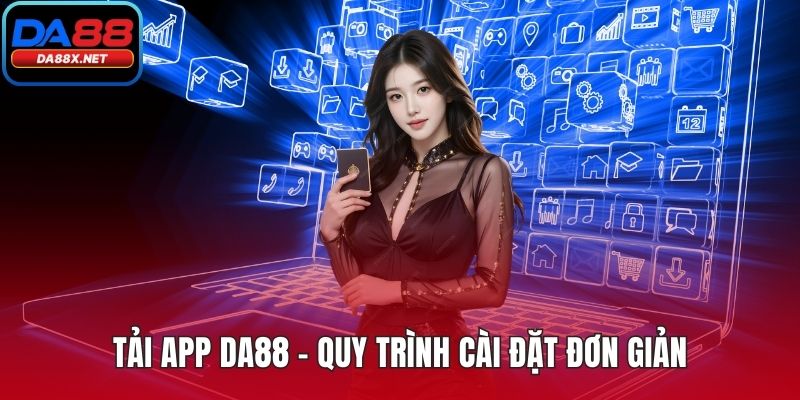 Tải app DA88