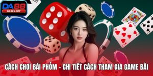 Cách chơi bài phỏm