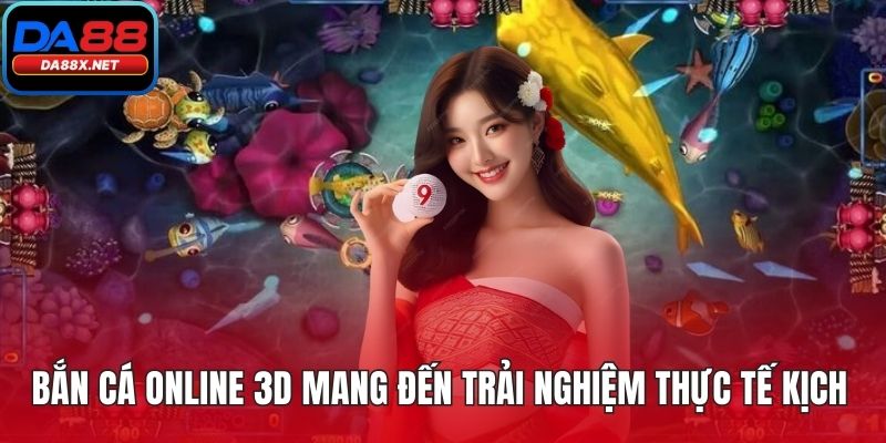 bắn cá online 3D