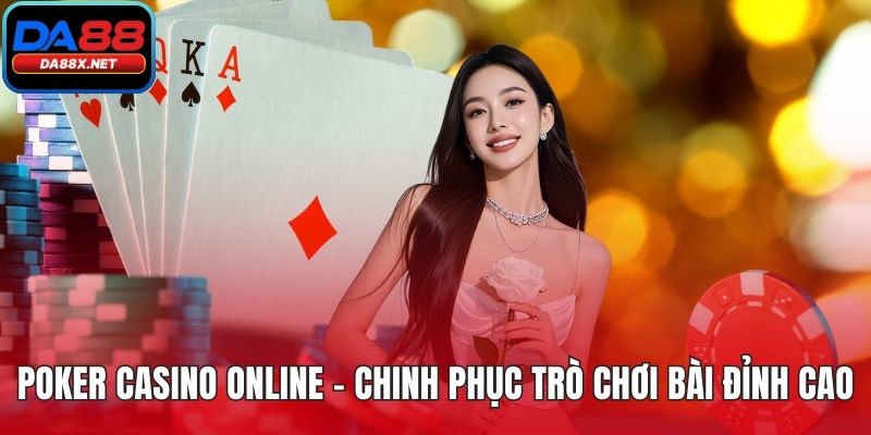 Poker casino online