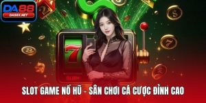 Slot game nổ hũ